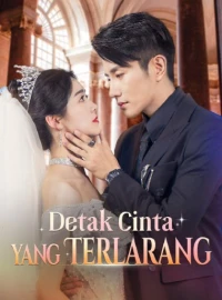 Detak Cinta yang TerlarangMini Seri