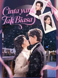 Cinta yang Tak BiasaMini Seri