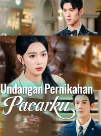 Undangan Pernikahan PacarkuDrama Pendek