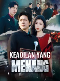 Keadilan yang MenangDrama Pendek