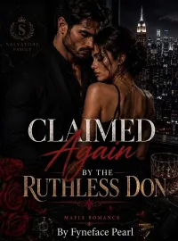 CLAIMED BY THE RUTHLESS DON Novel Cover