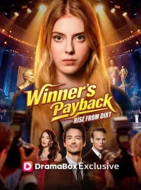 Winner's Payback, Rise From Dirt