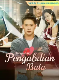 [Versi suara dubbing] Harga dari Pengabdian ButaMini Seri
