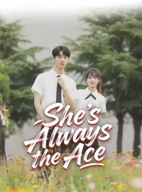 She’s Always the AceMini Series