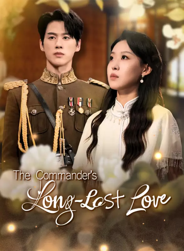 The Commander's Long-Lost Love Mini Series