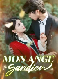 Mon ange gardienMini-dramas