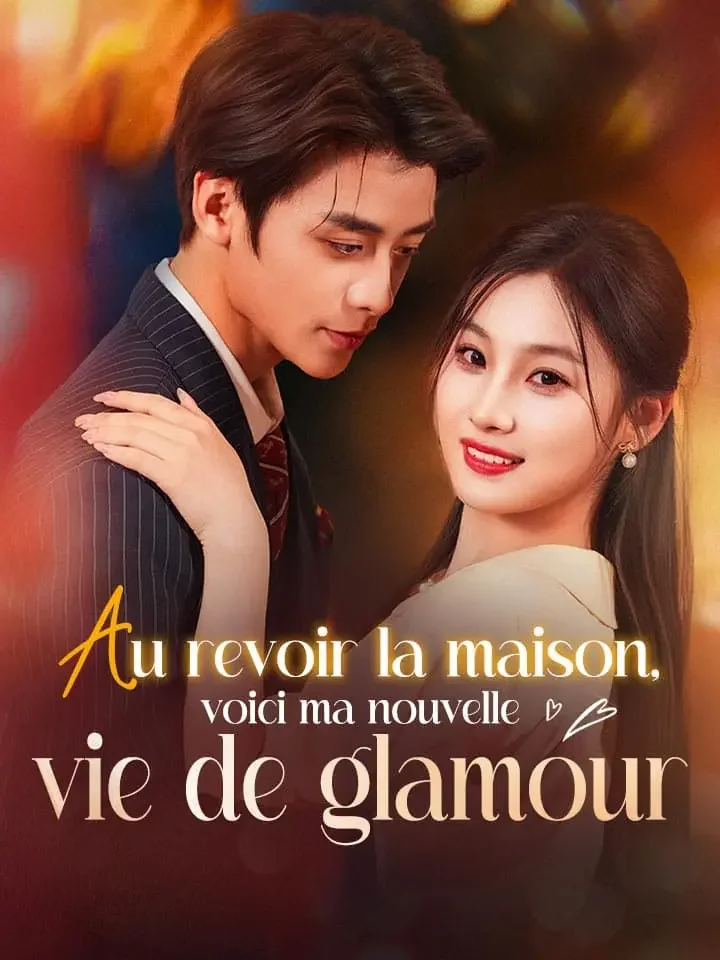 Au revoir la maison, voici ma nouvelle vie de glamourMini-séries