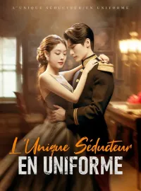 L'Unique Séducteur en UniformeMini-séries