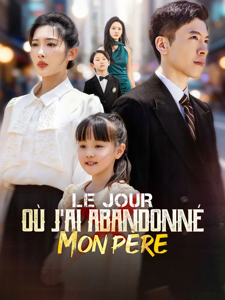 Le Jour Où J'ai Abandonné mon PèreMini-séries