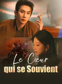 Le Cœur qui se SouvientMini-séries