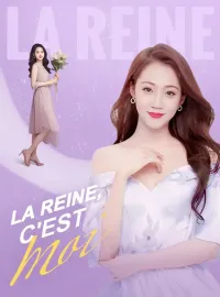 La reine, c'est moiMini-séries
