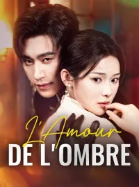 L'Amour de l'OmbreMini-séries