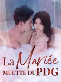 La mariée muette du PDGMini-séries