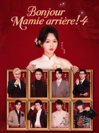 Bonjour, Mamie arrière ! 4Mini-séries