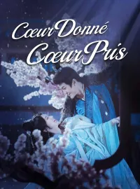 Cœur Donné, Cœur PrisMini-dramas