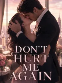 Don't Hurt Me Again Novel Cover