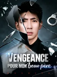 Vengeance pour mon beau-pèreMini-dramas