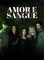 Amor e Sangue Review