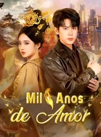 Mil Anos de AmorMini Séries