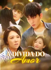 A Dívida do AmorMini Séries
