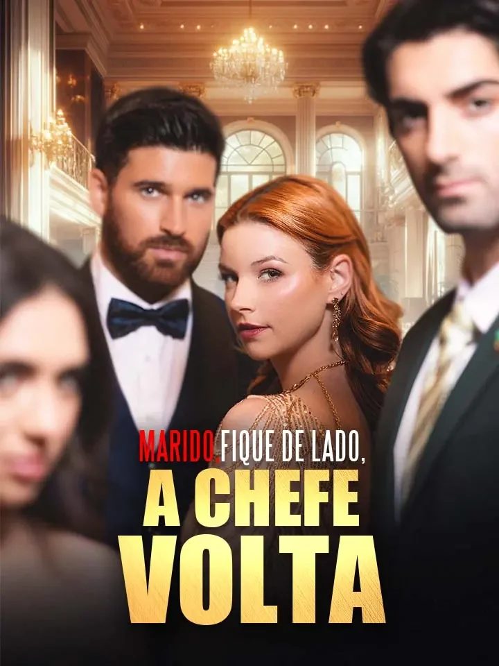 Marido, Fique de Lado, A Chefe VoltaMini Séries