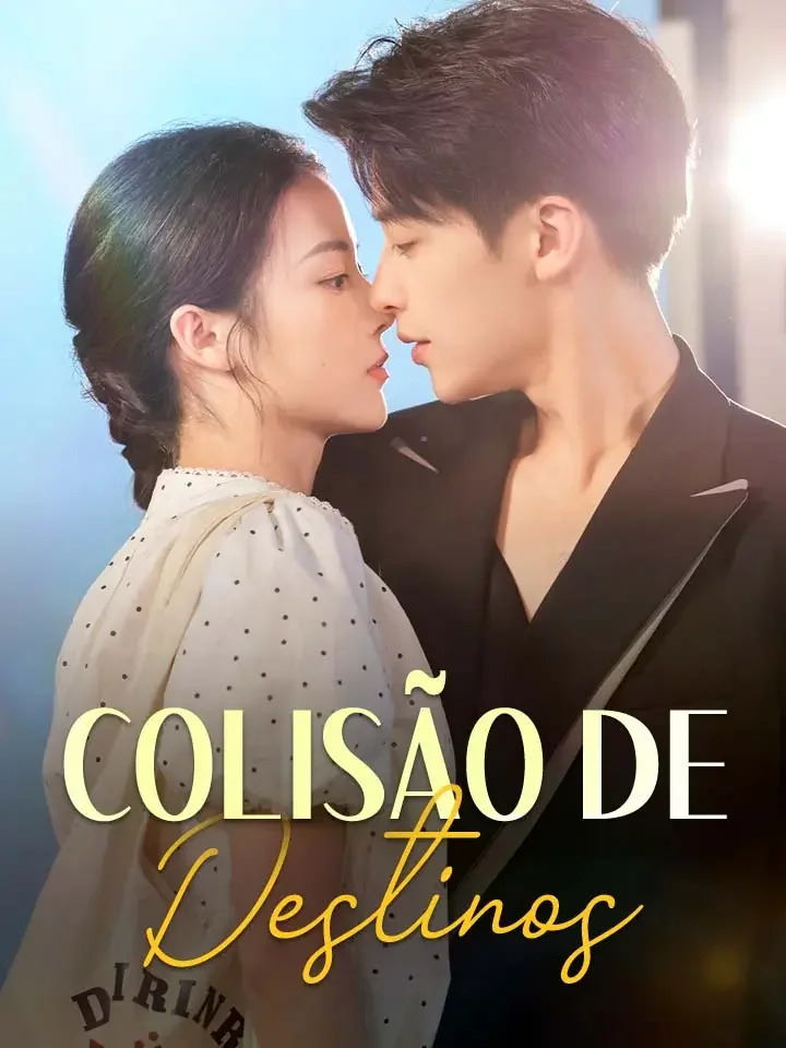 Colisão de DestinosMini Séries