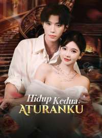 Hidup Kedua, AturankuDrama Pendek