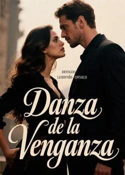 Portada de la novela Danza de la Venganza