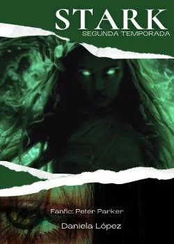 Portada de la novela STARK |Segunda Temporada|
