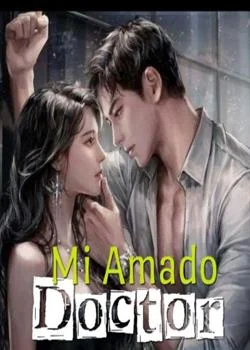 Portada de la novela Mi amado Doctor