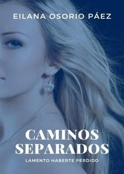 Portada de la novela Caminos separados