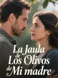 Portada de la novela La Jaula de Los Olivos de Mi madre