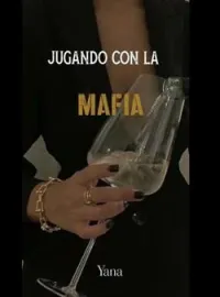 Portada de la novela JUGANDO CON LA MAFIA.