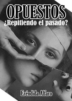 Portada de la novela OPUESTOS
