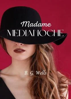Portada de la novela Madame Medianoche