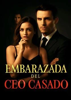 Portada de la novela Embarazada del CEO Casado
