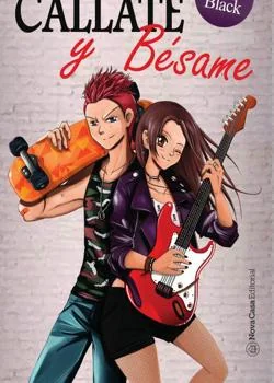 Portada de la novela Cállate y bésame (Trilogía TQST)