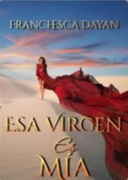 Portada de la novela .ESA VIRGEN ES MIA.