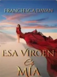 Portada de la novela .ESA VIRGEN ES MIA.