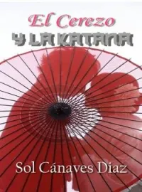 Portada de la novela El Cerezo y la Katana