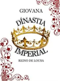 Portada de la novela DÍNASTIA IMPERIAL