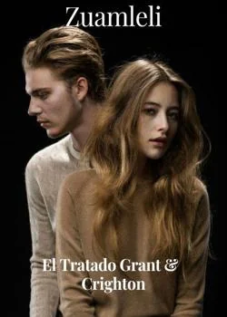 Portada de la novela EL TRATADO GRANT&CRIGHTON