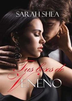 Portada de la novela Tus besos de veneno