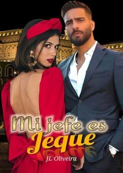 Portada de la novela Mi Jefe Es Jeque