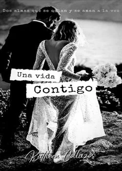 Portada de la novela Una vida contigo