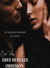 Portada de la novela MI DULCE OBSESIÓN 