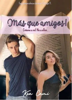 Portada de la novela ¡Mas que amigos!