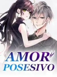 Amor Posesivo