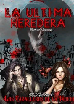 La Última Heredera