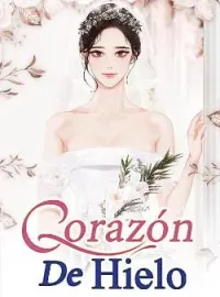Portada de la novela Corazón De Hielo